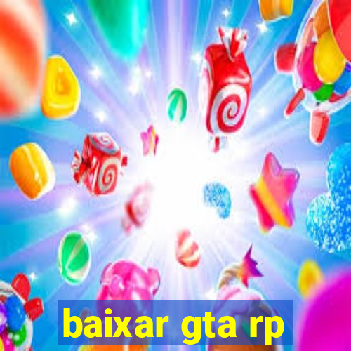 baixar gta rp